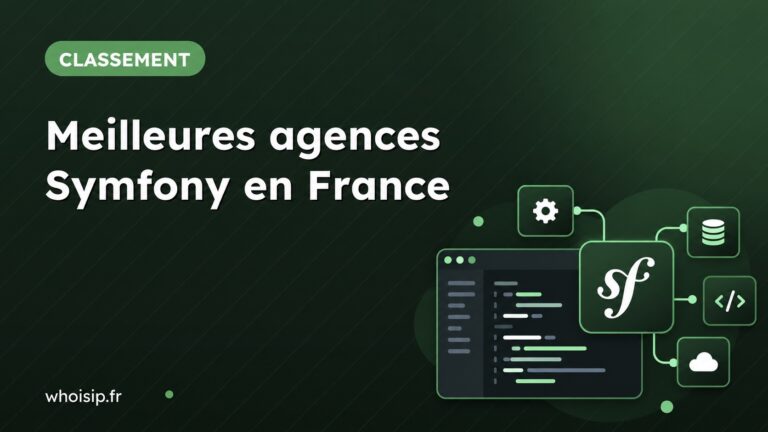 Les meilleures agences Symfony en France pour développer ou migrer votre application Illustration du développement Symfony pour un classement d’agences en France